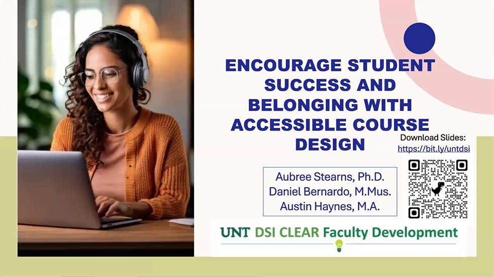 Thumbnail of Slideshow for Encourage Student Success and Belonging with Accessible Course Design Zoom Recording